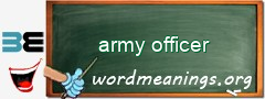 WordMeaning blackboard for army officer
